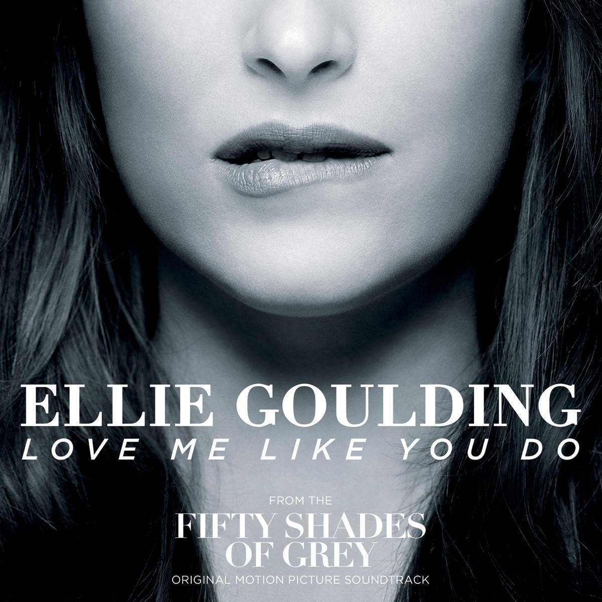 Ellie Goulding - Love Me Like You Do (50 Shades Of Grey Soundtrack)