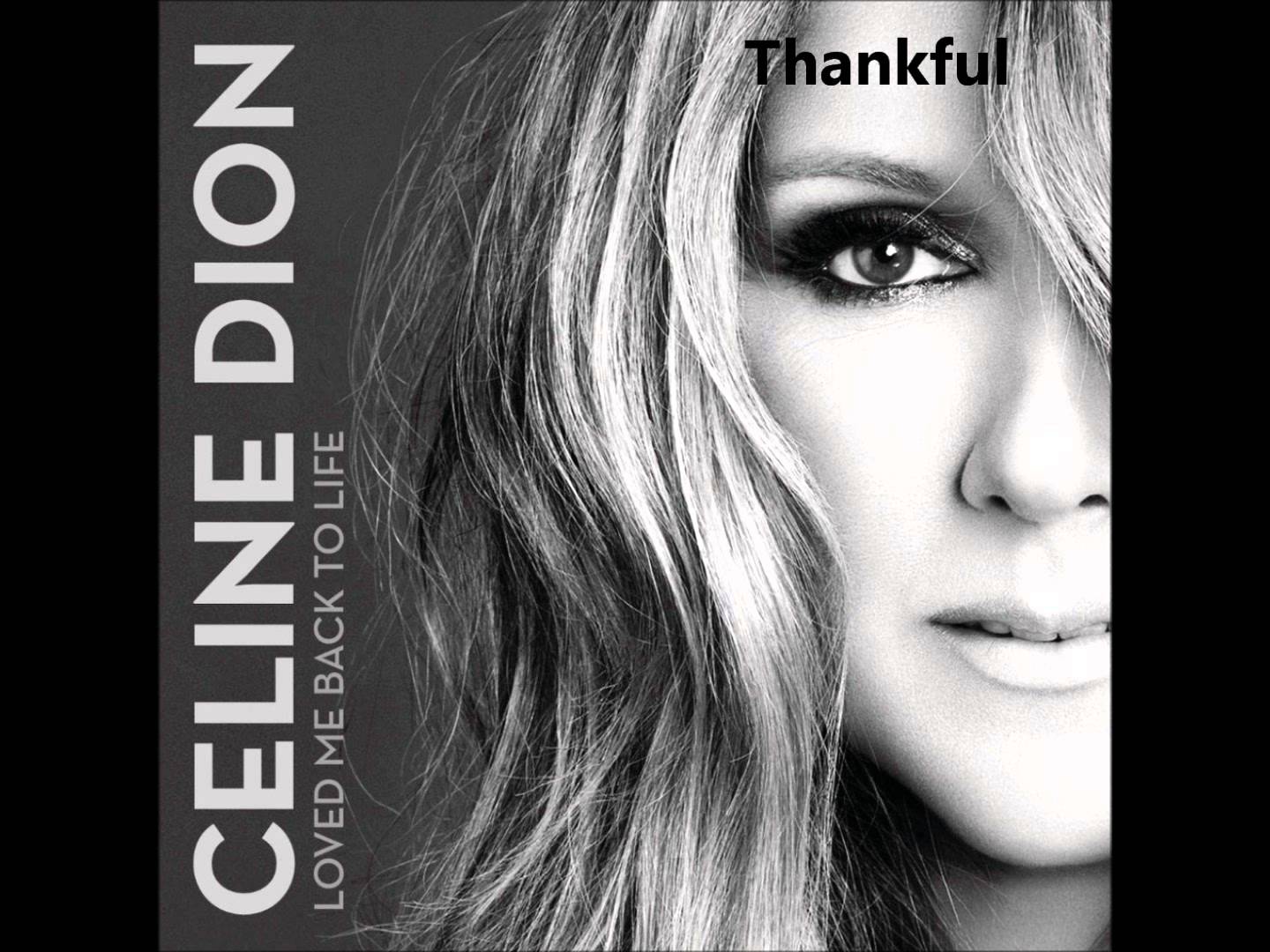 Céline Dion - Thankful