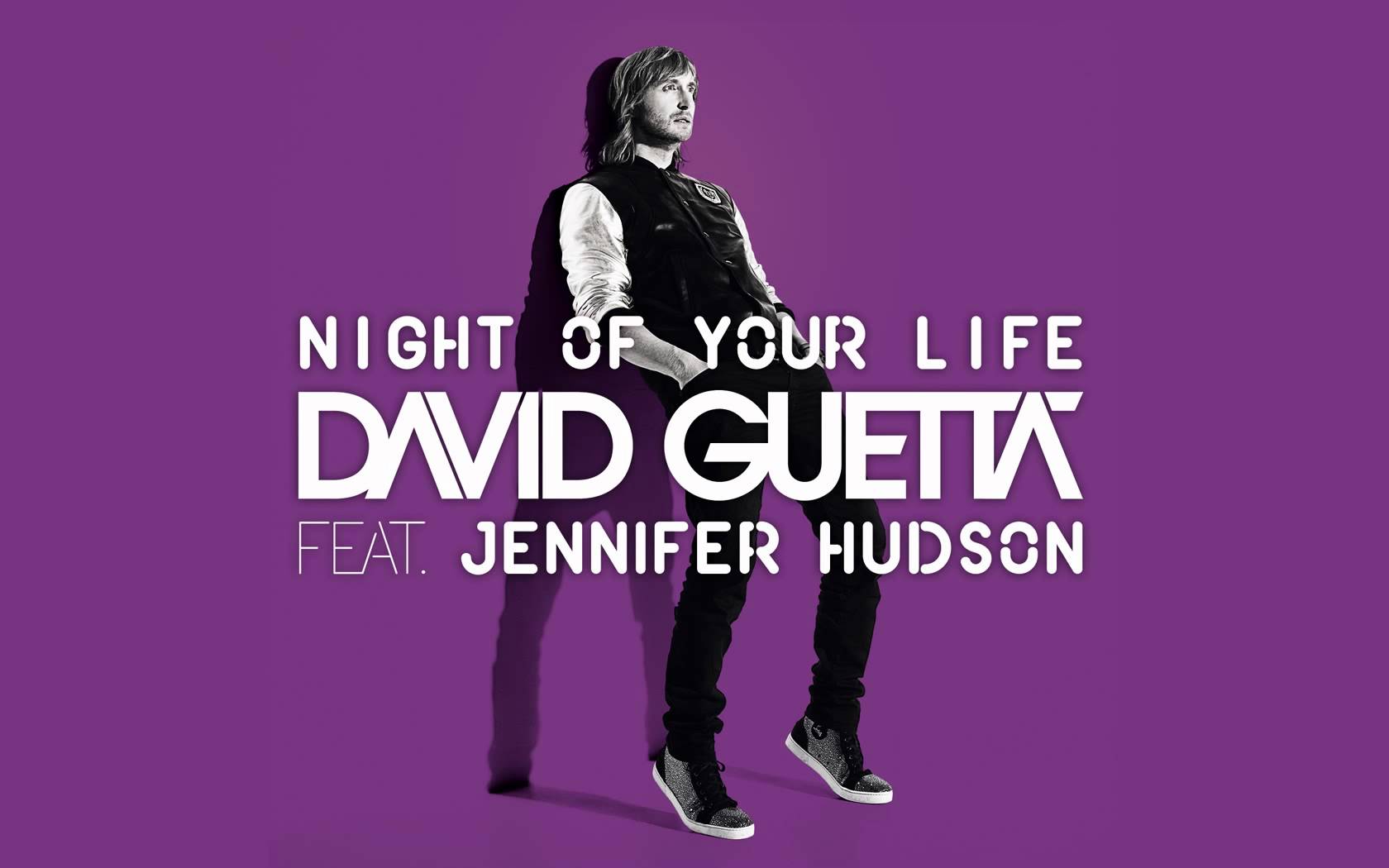 David Guetta - Night Of Your life feat. Jennifer Hudson