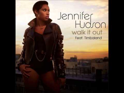 Jennifer Hudson - Walk It Out feat. Timbaland