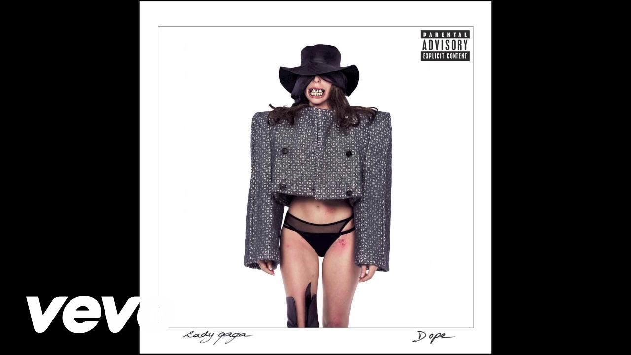 Lady Gaga - Dope