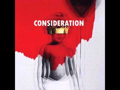 Rihanna - Consideration feat. SZA