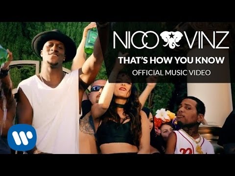 Nico & Vinz - That's How You Know feat. Kid Ink & Bebe Rexha