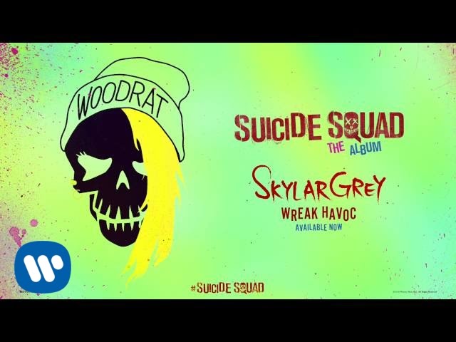 Skylar Grey - Wreak Havoc (Suicide Squad OST)