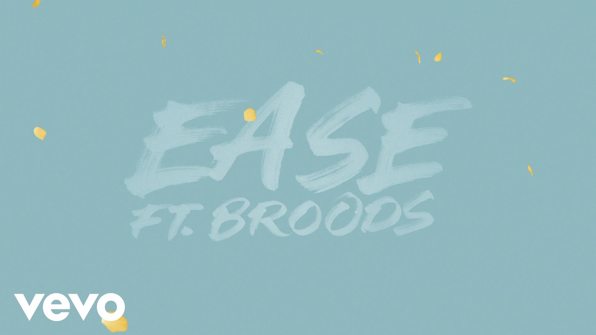 Troye Sivan - Ease feat. Broods