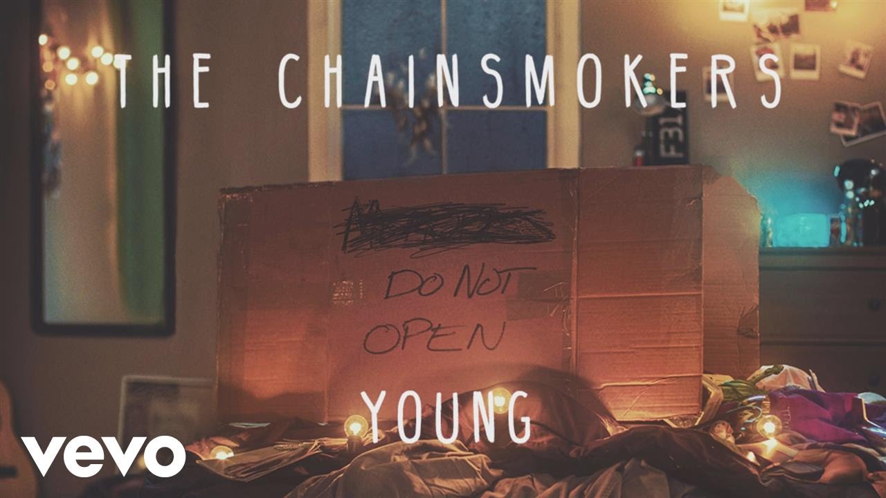 The Chainsmokers - Young