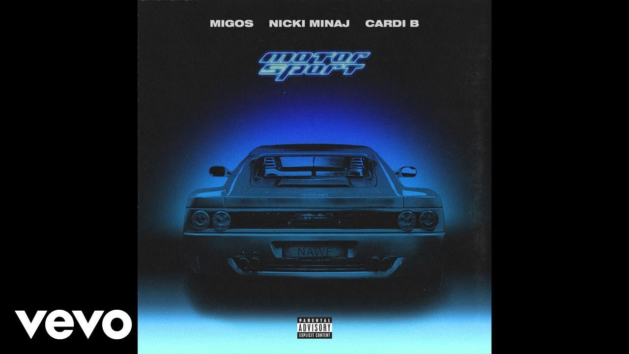 Migos - Motor Sport feat. Nicki Minaj & Cardi B