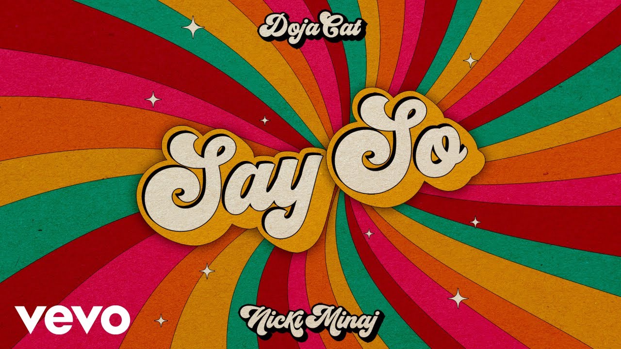 Doja Cat - Say So (Remix) feat. Nicki Minaj